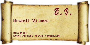 Brandl Vilmos névjegykártya